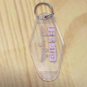 Life Is Better With My Kids Clear Key Chain